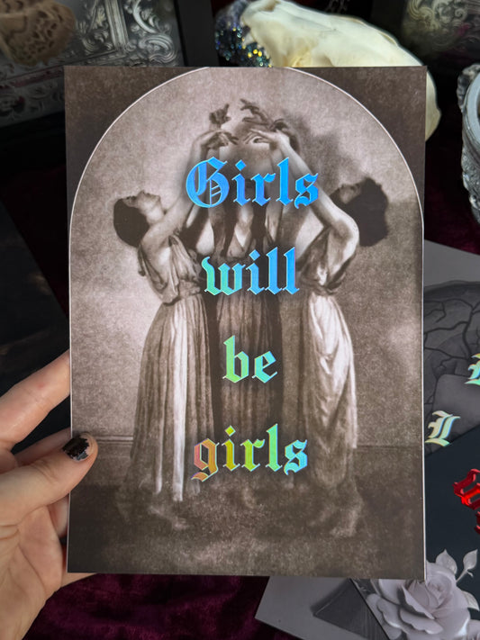 Card with vintage-style illustration of three women and 'Girls will be girls' text.