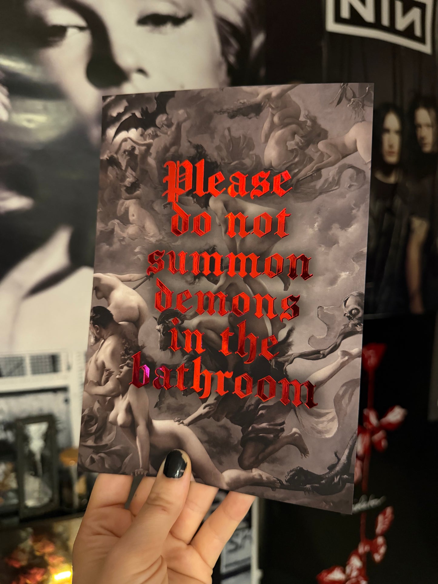 DONT SUMMON DEMONS IN THE BATHROOM - A5 Satin Holographic print
